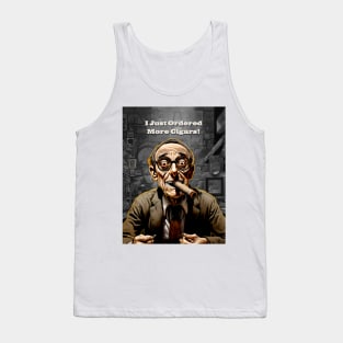 Cigar Collection: I Just Ordered More Cigars Tank Top